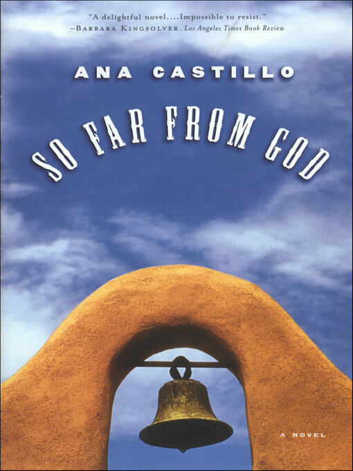 Title details for So Far from God by Ana Castillo - Available